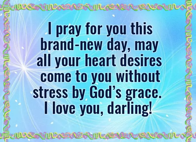 Inspirational Good Morning Message To Him From A Distance