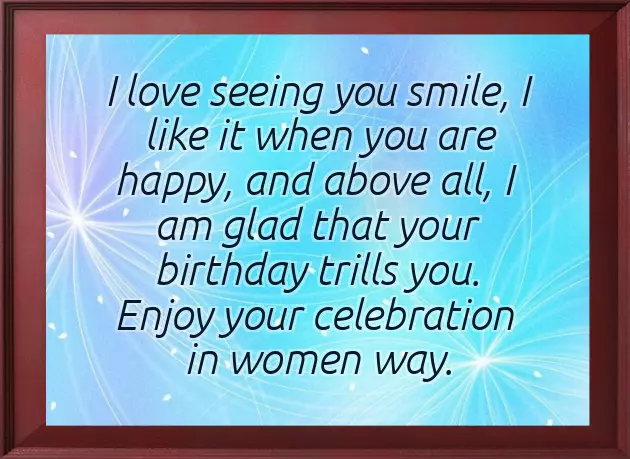 Happy Birthday To A Wonderful Woman