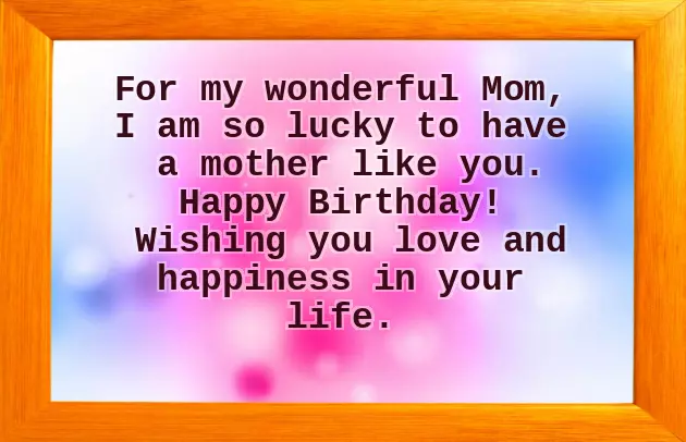 Happy Birthday To My Loving Mom