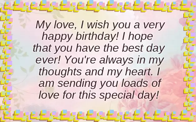 Birthday Wishes To My Boyfriend Long Distance