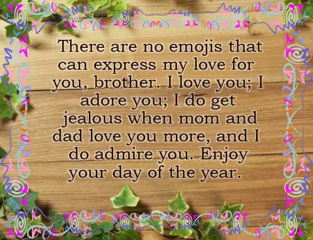 Happy Birthday To Me And My Brother