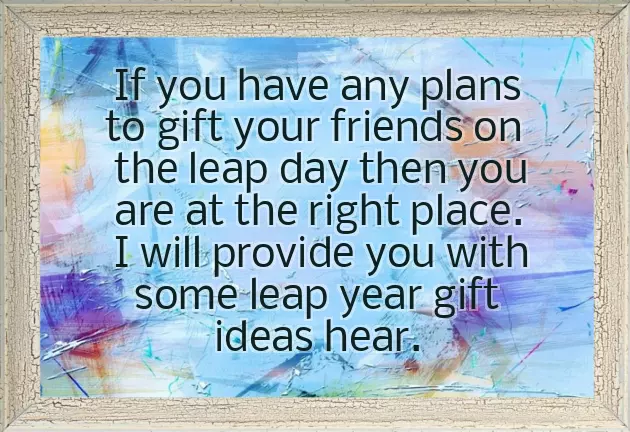 Funny Leap Year Birthday Quotes Funny Leap Year Birthday Quotes