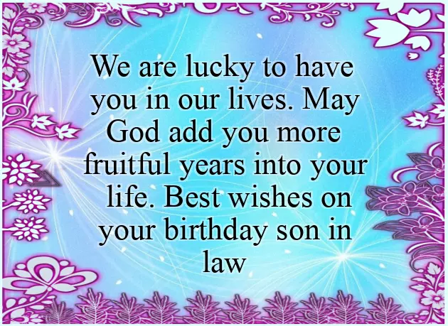 Birthday Wishes Son In Law Birthday Wishes Son In Law