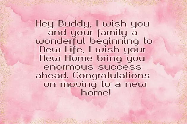 New Home Opening Wishes
