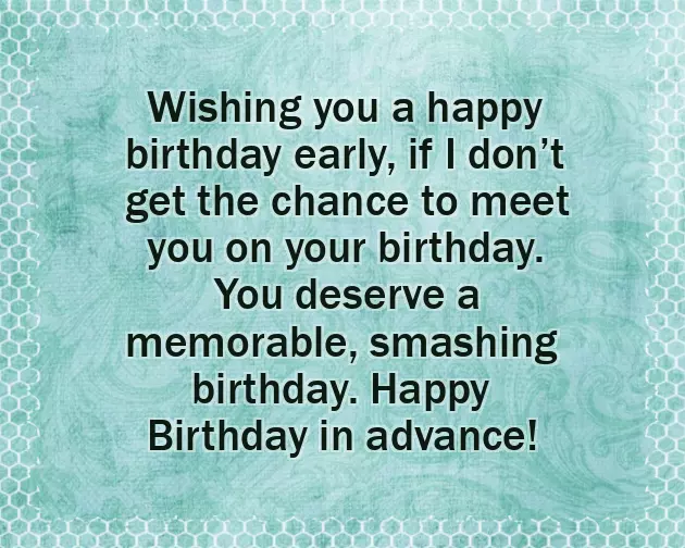 Birthday In Advance To My Love Birthday In Advance To My Love