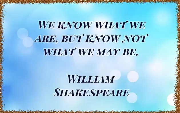 William Shakespeare Famous Quotes