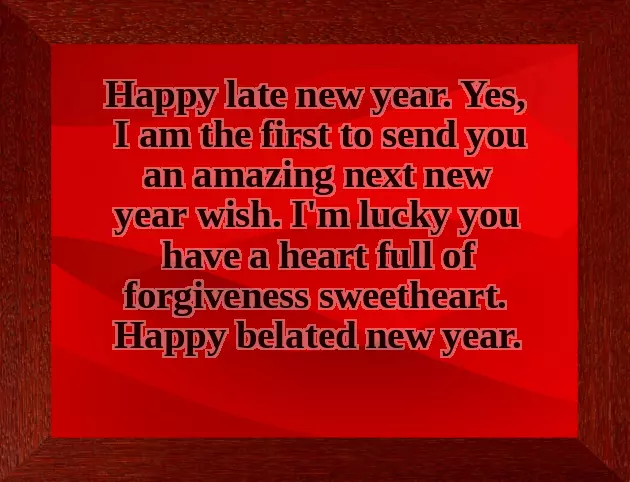 Late Happy New Year Wishes Late Happy New Year Wishes