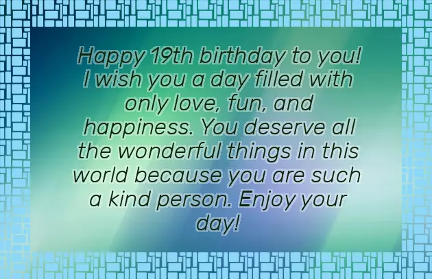 Happy 19Th Birthday Quotes