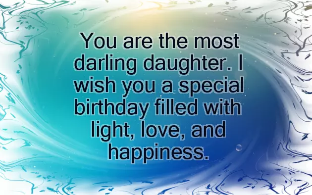 Quotes For Your Daughter On Her Birthday Quotes For Your Daughter On Her Birthday
