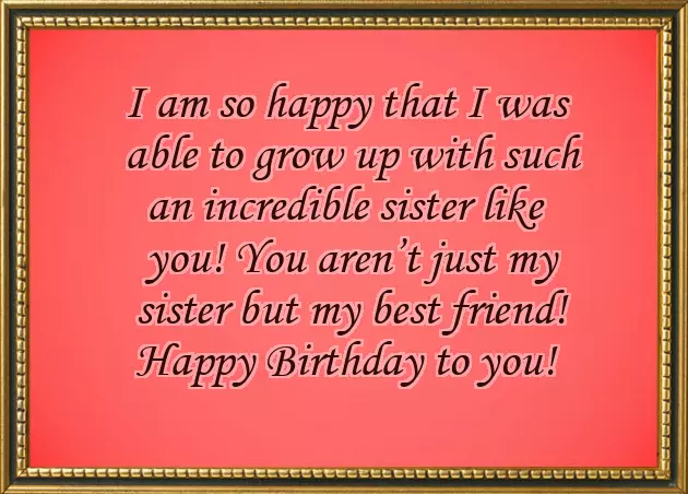 Birthday Wishes For My Older Sister