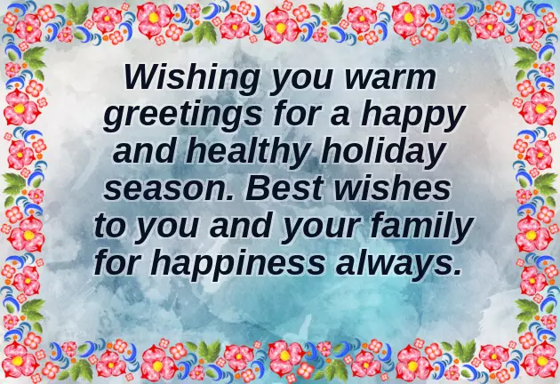 Wishing You And Your Family A Wonderful Holiday Season