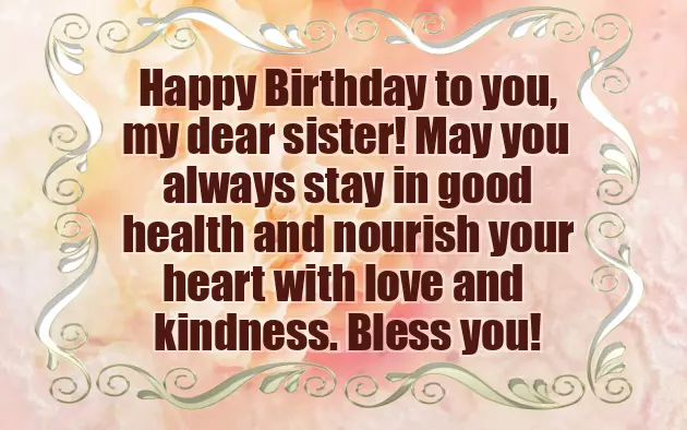 Birthday Wishes To My Elder Sister