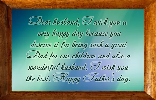Fathers Day Wishes To My Husband