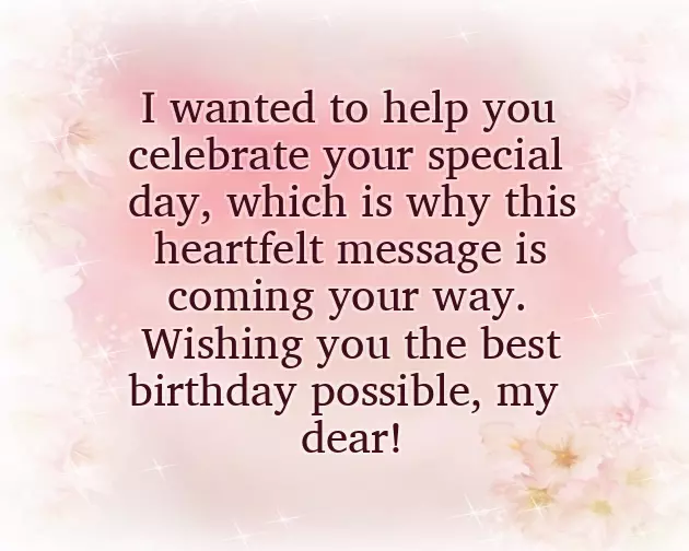Birthday Wishes For A Special Man In My Life