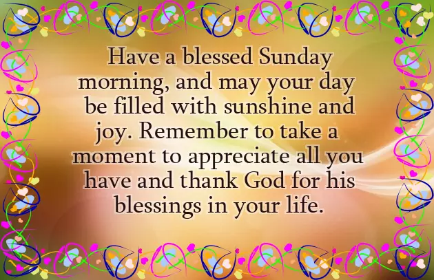 Good Morning Happy And Blessed Sunday