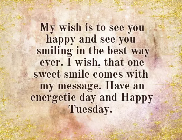 Greetings For Tuesday