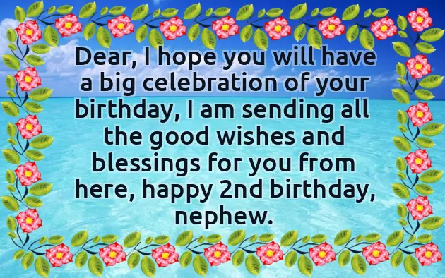 Birthday Wishes To 2 Year Old Nephew