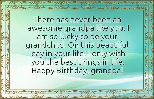 Birthday Greeting To Grandfather