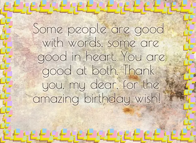 Thanks For Birthday Wishes To Someone Special Thanks For Birthday Wishes To Someone Special