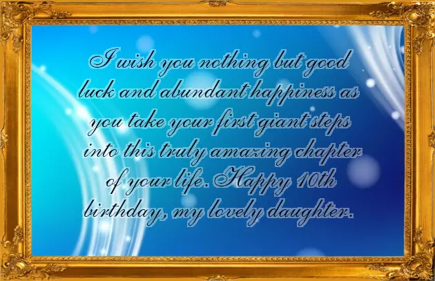 Happy 10Th Birthday To My Daughter Poem