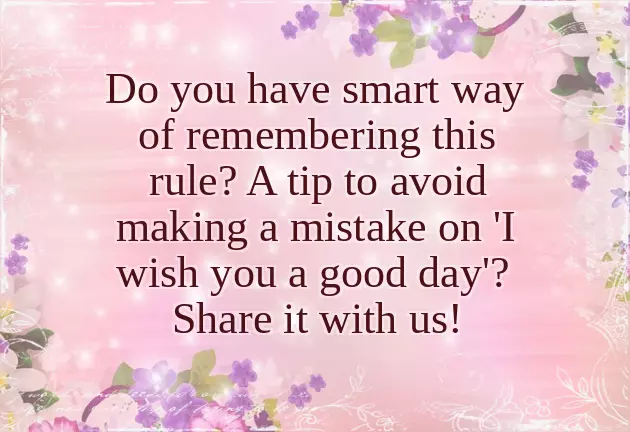 I Wish You A Wonderful Day