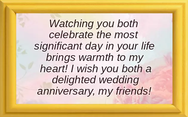 My Friend Wedding Anniversary Wishes My Friend Wedding Anniversary Wishes
