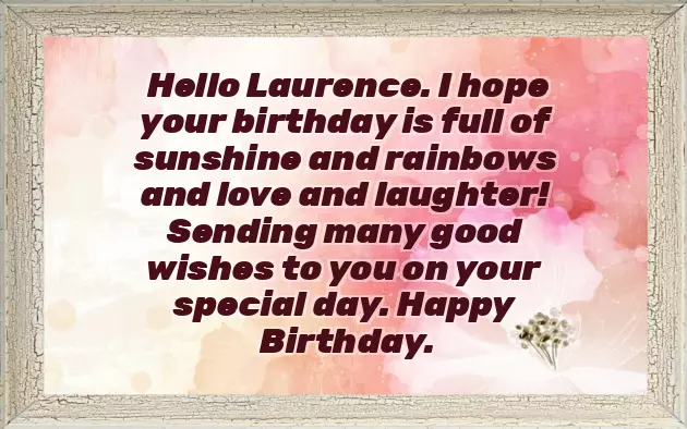 Happy Birthday Laurence