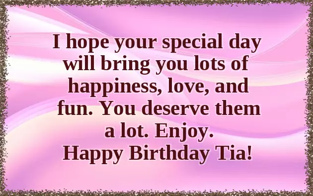 Happy Birthday To My Tia