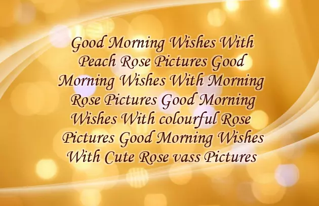 Morning Greetings With Roses