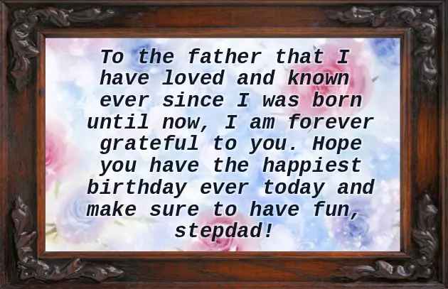 Birthday Wishes For Stepdad Birthday Wishes For Stepdad