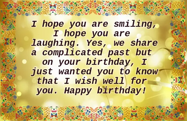 Happy Birthday Text To Your Ex Girlfriend Happy Birthday Text To Your Ex Girlfriend