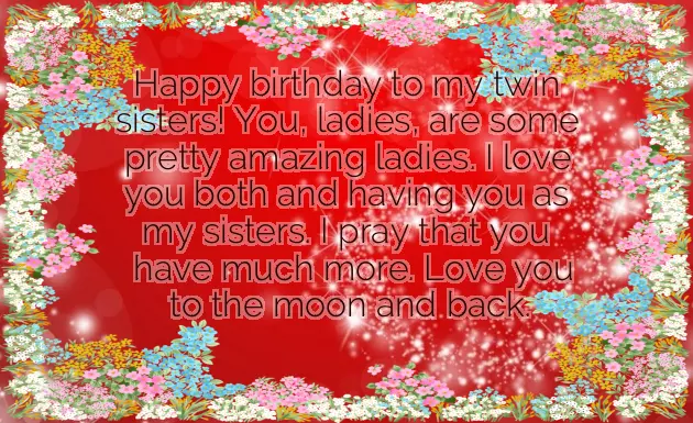 Funny Twin Sister Birthday Quotes Funny Twin Sister Birthday Quotes