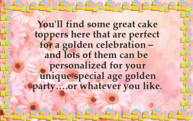Golden Birthday Ideas Golden Birthday Ideas