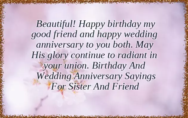 Happy Birthday And Happy Anniversary Happy Birthday And Happy Anniversary