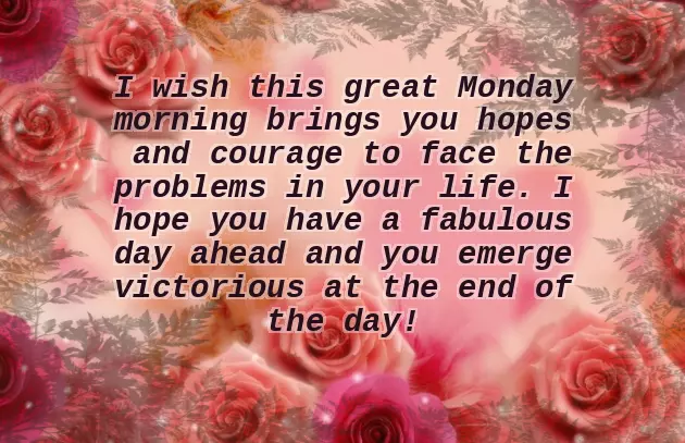 Good Morning Monday Wishes With Flowers