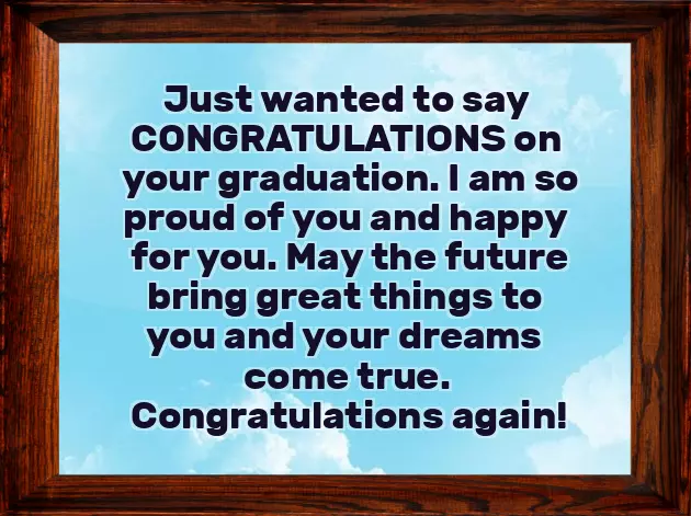 Congrats On Your Graduation Quotes