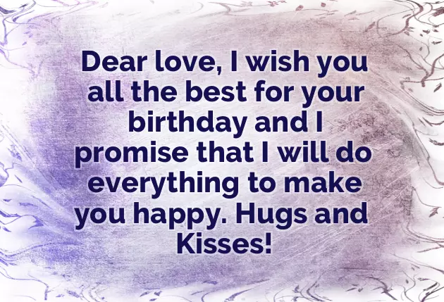 Happiest Birthday To My Love