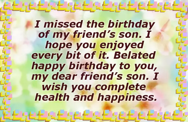 Belated Birthday Wishes To Friend Belated Birthday Wishes To Friend