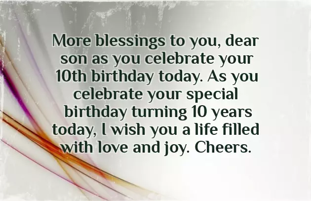 Birthday Wishes For A Son Turning 10