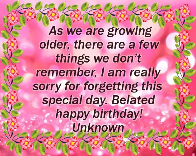 Funny Belated Birthday Quotes Funny Belated Birthday Quotes