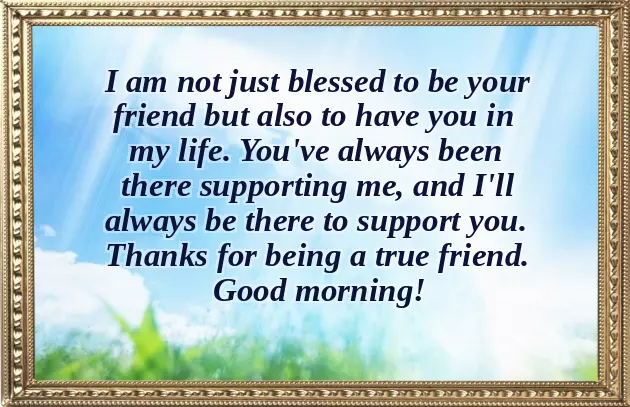Sweet Good Morning Message For My New Friend Sweet Good Morning Message For My New Friend