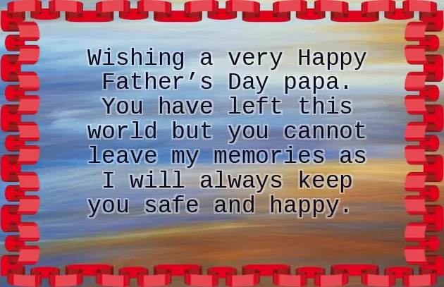 Fathers Day Message To Heaven