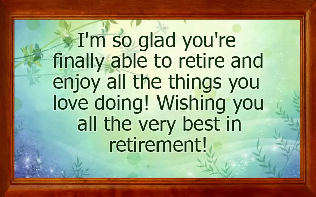 Greeting For Retirement Message