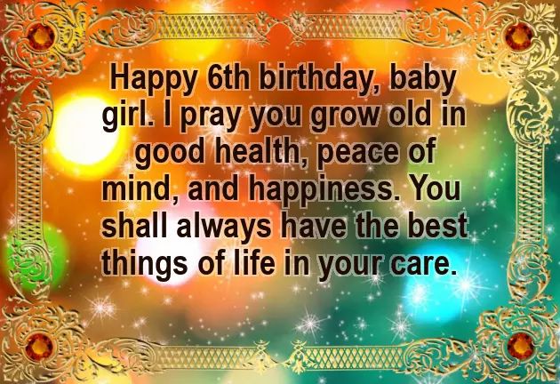 Birthday Wishes For Six Years Old Girl