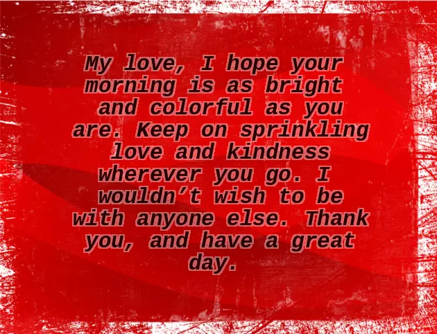 Good Morning Message To Make Her Love You More Good Morning Message To Make Her Love You More