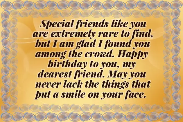 Birthday Quotes For Very Close Friend