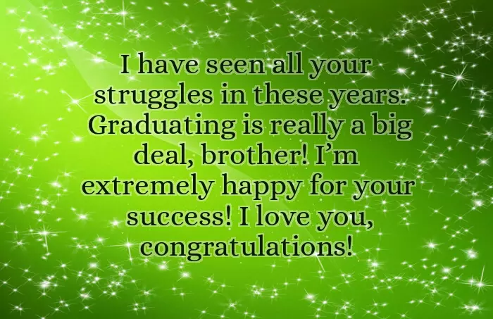 Graduation Quotes For Brother