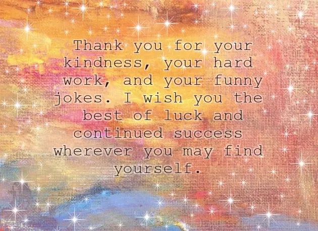 Wishing Someone Well On New Job