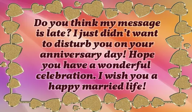 Belated Happy Marriage Anniversary Belated Happy Marriage Anniversary