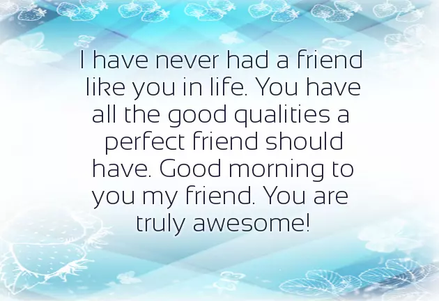 Good Morning Wishes For A Special Friend Good Morning Wishes For A Special Friend